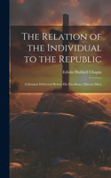 Relation of the Individual to the Republic