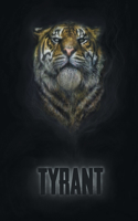 Tyrant