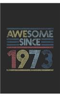 Awesome Since 1973: Graph Paper Notebook / Journal (6 X 9 - 5 Squares per inch - 120 Pages) - Birthday Gift Idea