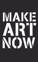 Make Art Now