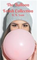 Balloon Fetish Collection