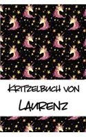 Kritzelbuch von Laurenz: Kritzel- und Malbuch mit leeren Seiten für deinen personalisierten Vornamen