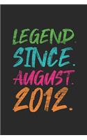 Legend Since August 2012
