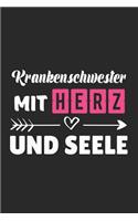 Krankenschwester Mit Herz und Seele