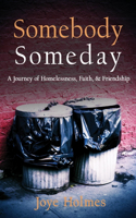 Somebody Someday