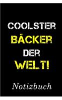 Coolster Bäcker Der Welt Notizbuch