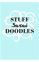 Stuff Sarai Doodles