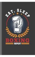 Eat Sleep Boxing Repeat