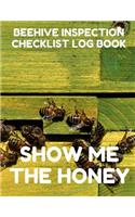 Beehive Inspection Checklist Log Book