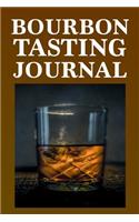 Bourbon Tasting Journal