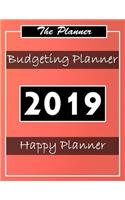 Budget Planner 2019: Planner organizer Planner and calendar Daily Weekly & Monthly Calendar Expense Tracker Organizer for Budget Planner Debt and Saving Annual Express F