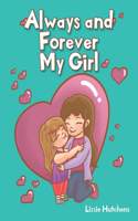 Always and Forever My Girl