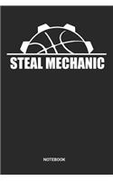 Steal Mechanic Notebook: Dotted Lined Basketball Notebook (6x9 inches) ideal as a Hoops Journal. Perfect as a Scrimmage and exercise Book for all Gym Rats and Streetball Lov