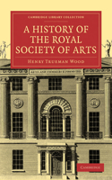 History of the Royal Society of Arts