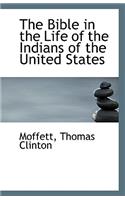 The Bible in the Life of the Indians of the United States