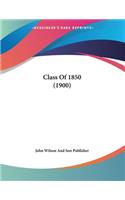 Class Of 1850 (1900)