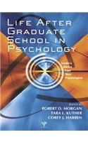 Life After Graduate School in Psychology