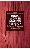 Finnish Women Making Religion