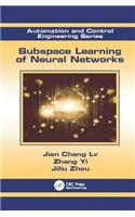 Subspace Learning of Neural Networks