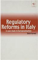 Regulatory Reforms in Italy
