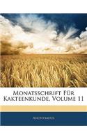 Monatsschrift Fur Kakteenkunde, Volume 11