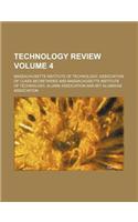 Technology Review Volume 4