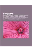 Superman: Kryptonite, Origin of Superman, Alternate Versions of Superman, Superboy, History of Superman(English)