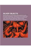 Silver Objects