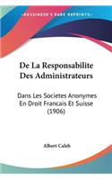 De La Responsabilite Des Administrateurs