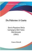 Da Palermo A Gaeta