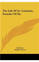 The Life of St. Columba, Founder of Hy