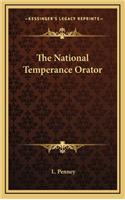 The National Temperance Orator