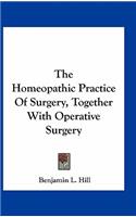 The Homeopathic Practice of Surgery, Together with Operative Surgery