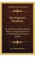 The Emigrant's Handbook