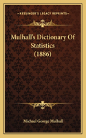 Mulhall's Dictionary of Statistics (1886)