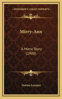 Mirry-Ann: A Manx Story (1900)