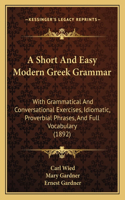 Short And Easy Modern Greek Grammar