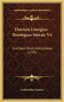 Diarium Liturgico-Theologico-Morale V4