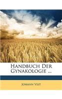 Handbuch Der Gynakologie ...