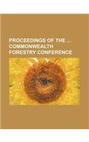 Proceedings of the Commonwealth Forestry Conference: (English)