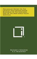 Preliminary Report on the Geology and Ground Water Resources of the Northern Part of the Deer Lodge Valley, Montana