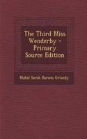 The Third Miss Wenderby