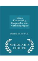 Sonia Kovalevsky Biography and Autobiography - Scholar's Choice Edition