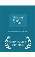 Malanni: Fogli Di Studio - Scholar's Choice Edition