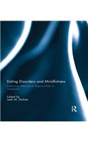 Eating Disorders and Mindfulness
