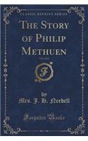 The Story of Philip Methuen, Vol. 2 of 3 (Classic Reprint)