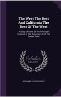 West The Best And California The Best Of The West