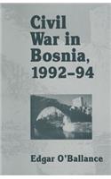 Civil War in Bosnia 1992-94