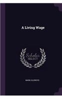 A Living Wage
