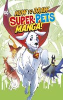 How to Draw DC Super-Pets Manga!